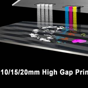 10-15-20mm High gap printing